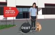 Illustration showing a woman walking out of a pet store with a puppy on a leash in one hand and a giant iron ball with the word Debt in the other.
